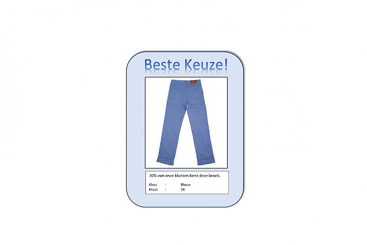 70% van onze klanten kiest deze blauwe broek maat 38!